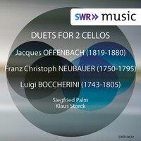 Offenbach, Neubauer & Boccherini: Cello Duets