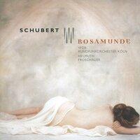 Schubert, F.: Rosamunde (Excerpts)