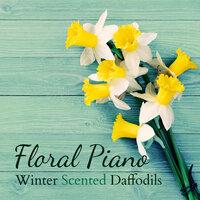 Winter Scented Daffodils - Floral Piano