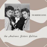 The Andrews Sisters Edition