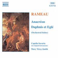 Rameau: Anacreon & Daphnis et Eglé