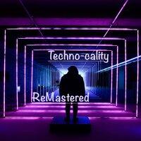 Techno - Cality