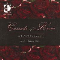 Cascade of Roses (A Piano Bouquet)