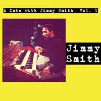 A Date with Jimmy Smith, Vol. 1