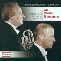 Trumpet Recital: Friedrich, Reinhold - Charlier, T. / Thome, F. / Pennequin, J. / Ropartz, J.-G. / Gaubert, P. / Balay, G. / Erlanger, C.