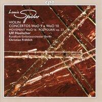Spohr: Violin Concertos & Potpourri