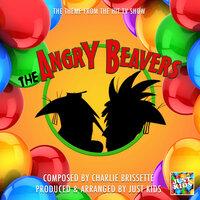 The Angry Beavers Theme (From "The Angry Beavers")