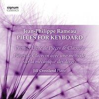 Jean-Philippe Rameau: Pieces for Keyboard