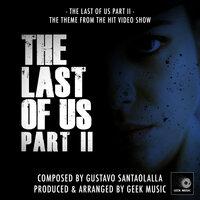 The Last Of Us, Pt. 2 (From "The Last Of Us, Pt. 2")