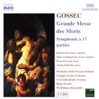 Gossec: Grande Messe Des Morts / Symphonie A 17 Parties