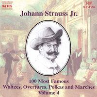 Strauss II: 100 Most Famous Works, Vol.  4