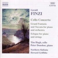 Finzi: Cello Concerto - Grand Fantasia and Toccata - Eclogue
