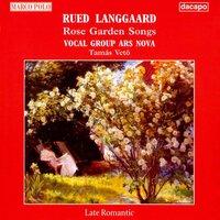 Langgaard: Rose Garden Songs