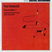 Hindemith: Orchestral Works, Vol. 1