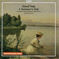 Suk: A Summer's Tale, Op. 29