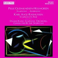 Gudmundsen-Holmgreen: Symphony-Antiphony / Rasmussen: Symphony in Time