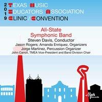 2019 Texas Music Educators Association: All-State 6A Symphonic Band