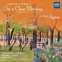 Philippe Gaubert: On a Clear Morning - Music for Flute and Piano