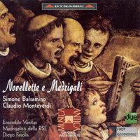Balsamino: Novellette A 6 Voci / Monteverdi: Combattimento Di Tancredi E Clorinda
