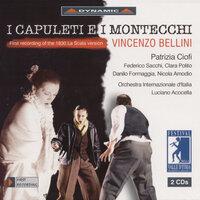 Bellini: Capuleti E I Montecchi