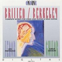 Britten, B.: Songs From the Chinese / Nocturnal After John Dowland / Berkeley, L.: Theme and Variations / Songs of the Half-Light