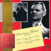 Opera Arias / Songs (Baritone): Tibbett, Lawrence - Bizet, G. / Leoncavallo, R. / Rossini, G. / Speaks, O. / Wolfe, J. (1928-1940)