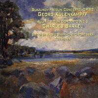 Glazunov: Violin Concerto, Op. 82 - Aulin: Violin Concerto No. 3