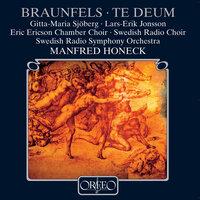 Braunfels: Te Deum, Op. 32