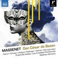 Massenet: Don César de Bazan
