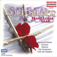 Lehar, F.: Gold and Silver