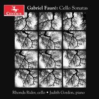 Fauré: Cello Sonatas