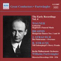 Wagner, R.: Opera Excerpts / Strauss, R.: Till Eulenspiegel / Brahms, J.: Hungarian Dances Nos. 1, 10 (Furtwangler, Early Recordings, Vol. 4)(1930-36)