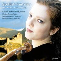 Scottish Fantasies for Violin And Orchestra