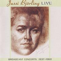 Jussi Björling Live: Broadcast Concerts