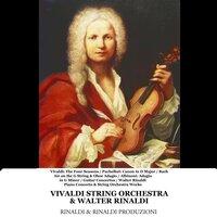 Vivaldi: The Four Seasons / Pachelbel: Canon in D Major / Bach: Air on the G String & Oboe Adagio/ Albinoni: Adagio in G Minor / Guitar Concertos / Walter Rinaldi: Piano Concerto & String Orchestra Works