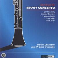 Ebony Concerto: Music of Stravinsky, Bernstein, Gould, Babin & Shaw
