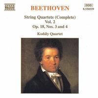 Beethoven: String Quartets Op. 18, Nos. 3 and 4