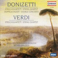 Donizetti, G.: Concerto for Violin and Cello / String Quartet No. 17 / Verdi, G.: String Quartet (Arr. for Strings)