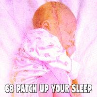 68 Patch up Your Sle - EP