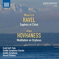 Ravel: Daphnis et Chloé - Hovhaness: Meditation on Orpheus