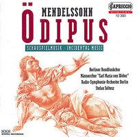 Mendelssohn: Oedipus at Colonus