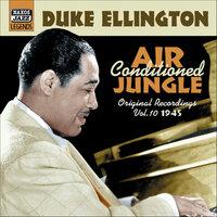 Ellington, Duke: Air Conditioned Jungle (1945)