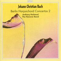 Bach, J.C.: Berlin Harpsichord Concertos (The), Vol. 2