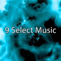 9 Select Music