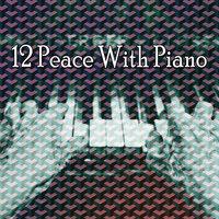 12 Peace with Piano