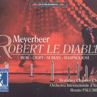 Meyerbeer: Robert Le Diable