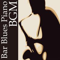 Bar Blues Piano BGM