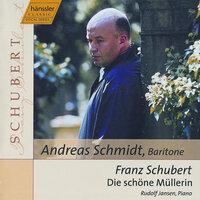 Schubert: Die schöne Müllerin, Op. 25, D. 795