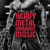 Heavy Metal Workout Music