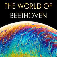 The world of Beethoven